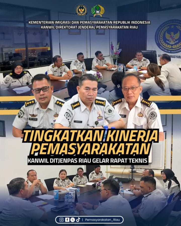 Tingkatkan Kinerja Pemasyarakatan, Kanwil Ditjenpas Riau Gelar Rapat Teknis 