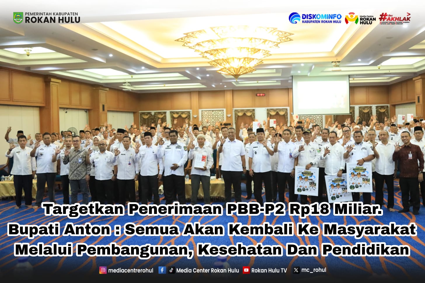 Rohul Targetkan Pajak PBB-P2 Rp18 Miliar, Bupati Anton Tekankan Manfaat untuk Rakyat