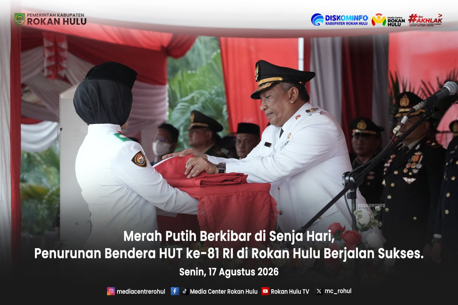Merah Putih Berkibar di Senja Hari, Penurunan Bendera HUT ke-81 RI di Rokan Hulu Berjalan Sukses