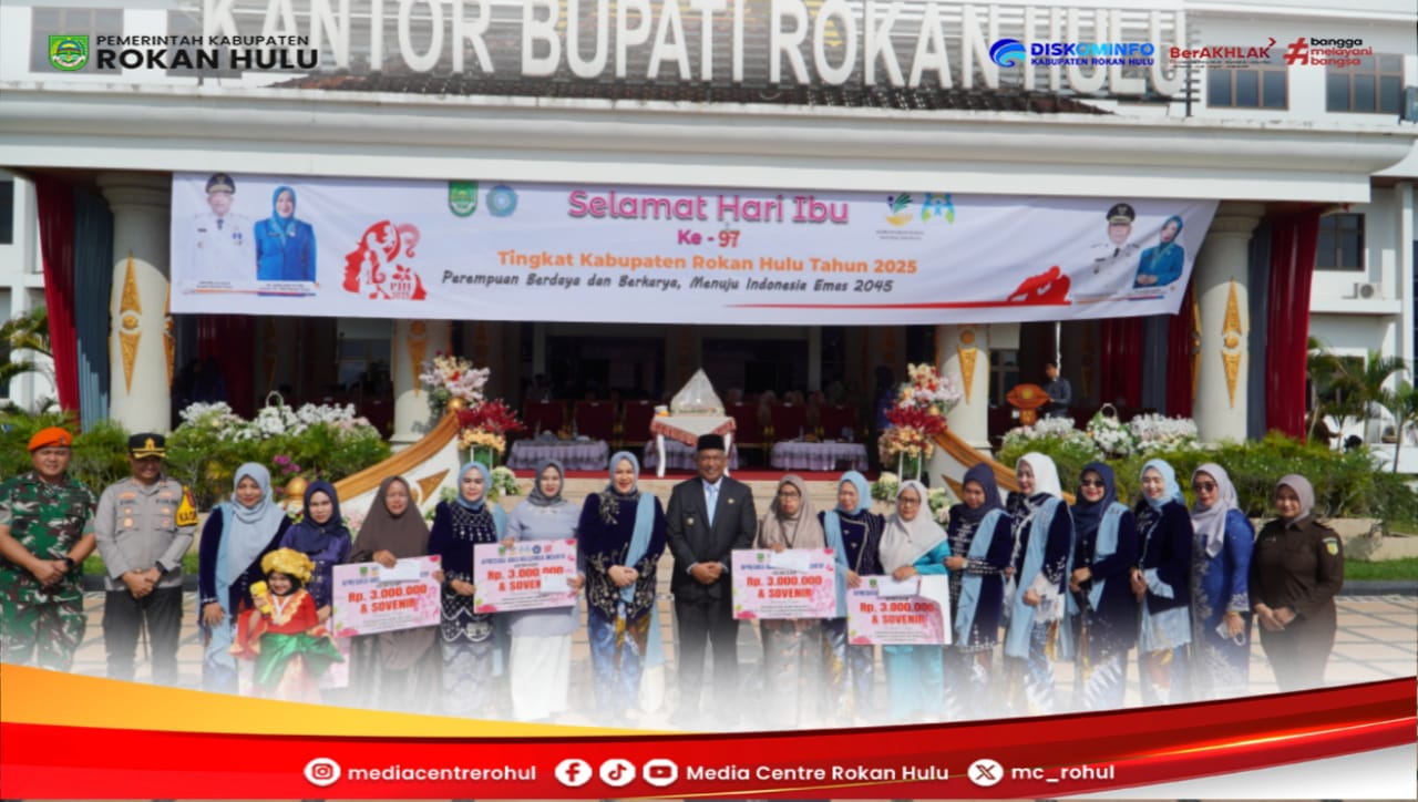 Hari Ibu ke-97 di Rokan Hulu: Perempuan Diperkuat sebagai Pilar Indonesia Emas 2045