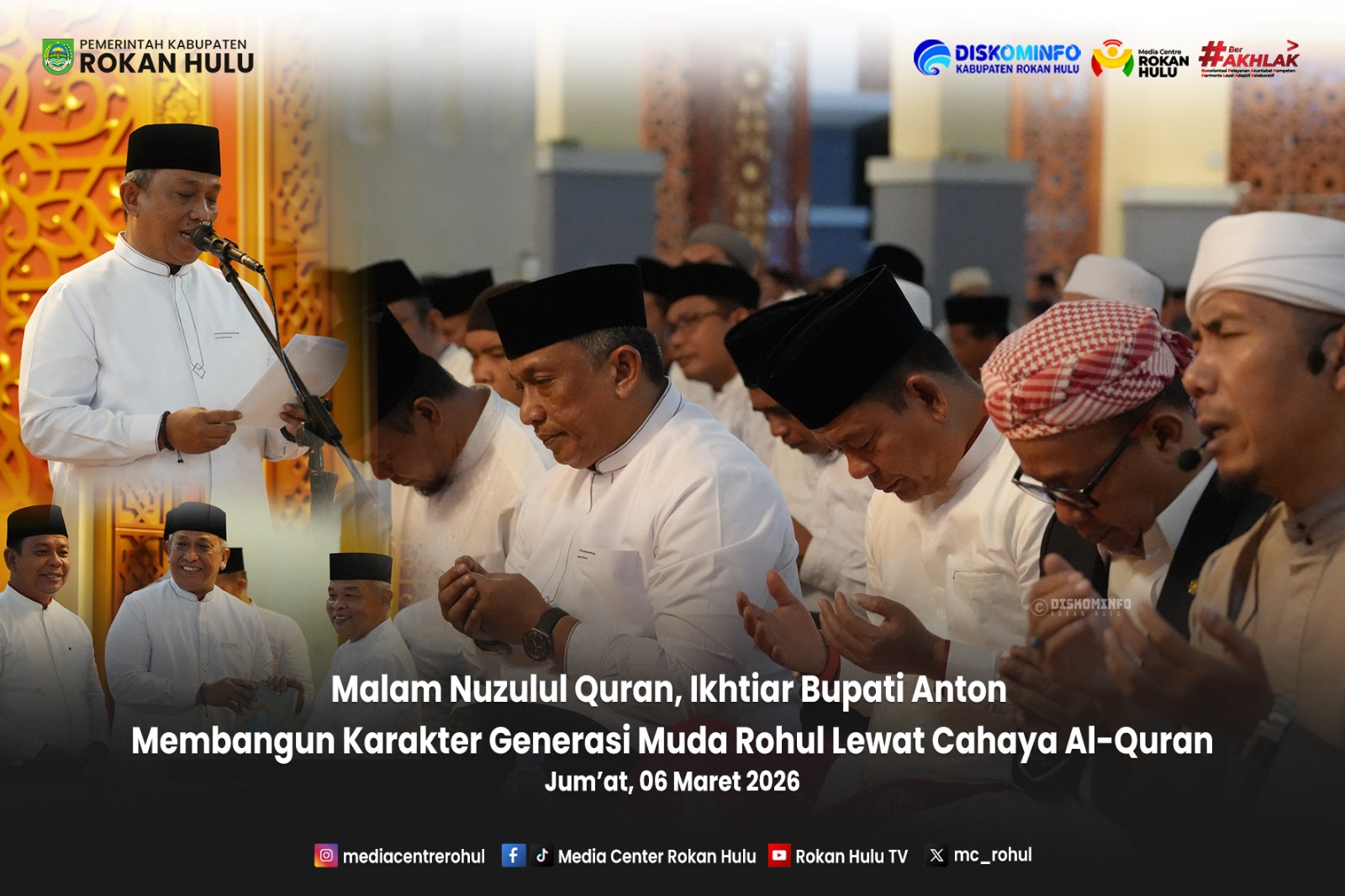 Malam Nuzulul Quran Ikhtiar Bupati Anton Membangun Generasi Muda Rohul Lewat Cahaya Al-Quran