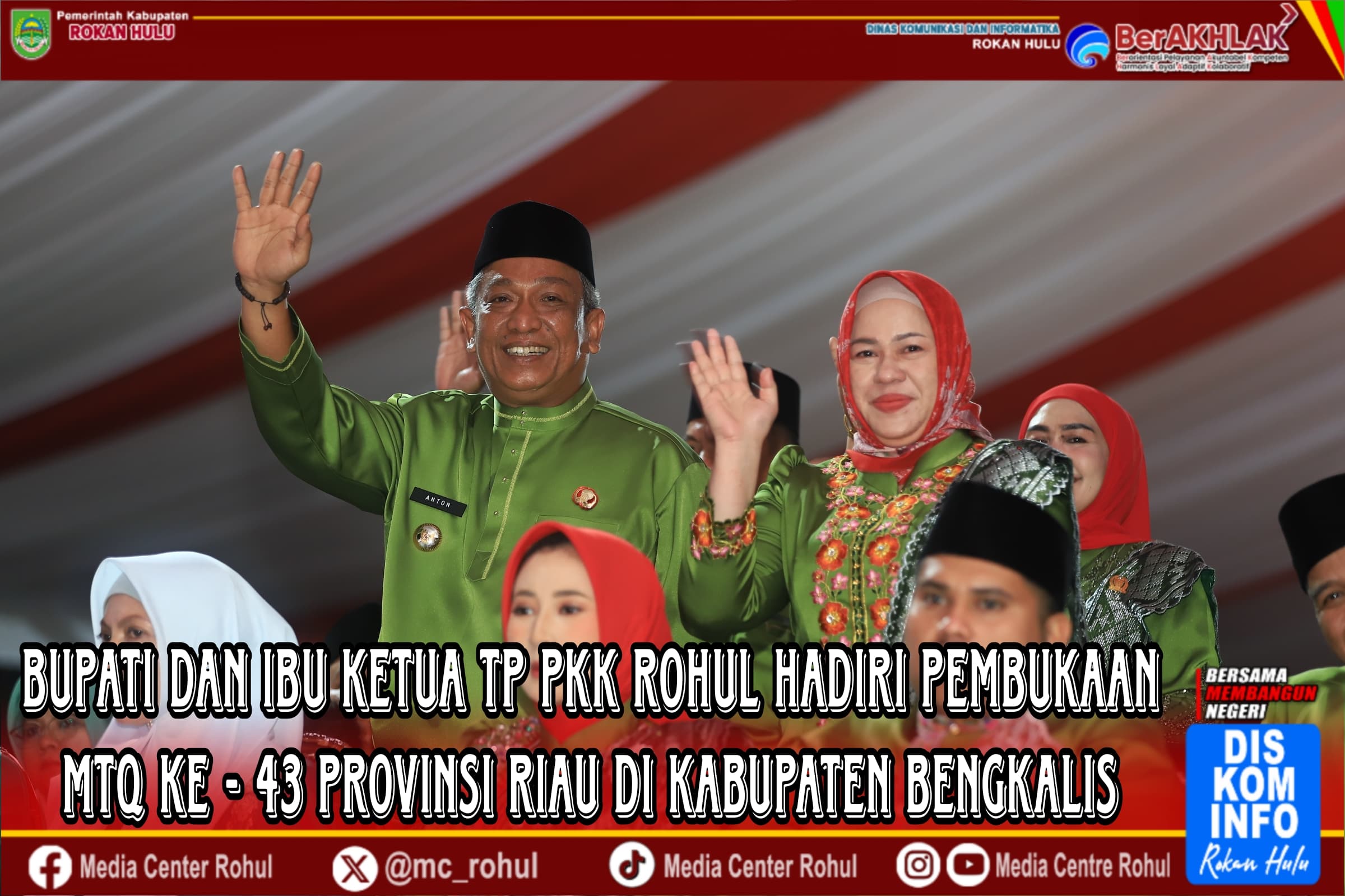 Rohul Bersinar Bupati Anton Hadiri MTQ XLIII di Bengkalis