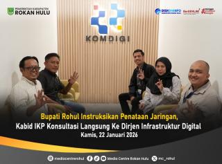 Atasi Masalah Blank Spot, DPRD Rokan Hulu Sambangi BAKTI Komdigi di Jakarta