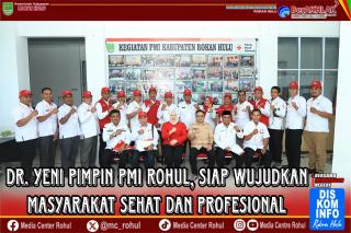 Terpilih Secara Aklamasi dr.Yeni Pimpin PMI Rohul, Siap Wujudkan Masyarakat Sehat dan PMI Profesiona