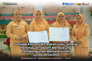 Sertijab Ketua DWP Rokan Hulu,Sinergi Perempuan dalam Mendukung Pembangunan Berkelanjutan